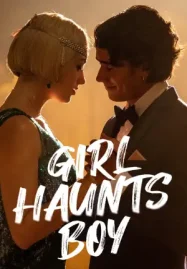 ดูหนัง Girl Haunts Boy (2024) Netflix บรรยายไทย