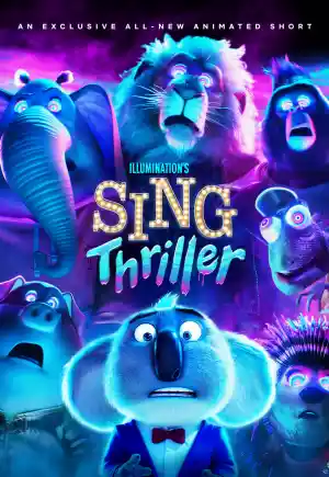 Sing: Thriller (2024) ร้องจริง เสียงจริง: Thriller ดูหนัง Netflix