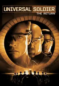 Universal Soldier 2: The Return (1999) นักรบกระดูกสมองกล ดูหนังฟรีออนไลน์เต็มเรื่อง