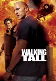 Walking Tall (2004) ไอ้ก้านยาว ดูหนังฟรีออนไลน์