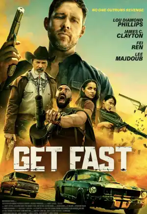 ดูหนังแอคชั่น Get Fast (2024)