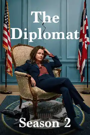 ดูซีรี่ย์ฝรั่ง Netflix The Diplomat Season 2 (2024)