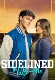 ดูหนังฟรีออนไลน์ Sidelined: The QB and Me (2024)