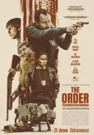 ดูหนังฟรีออนไลน์ The Order (2024) จับตายขบวนการเดนคน