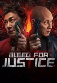 Bleed for Justice (2025) เลือดยุติธรรม ดูหนังออนไลน์ฟรี