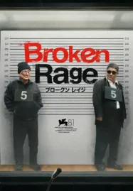 ดูหนังฟรีออนไลน์ Broken Rage (2025) เส้นทางสุดพังของป๋าซ่า