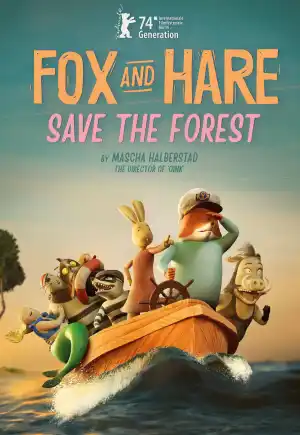 ดูหนังการ์ตูนออนไลน์ Fox & Hare Save the Forest (2024)