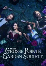 ดูซีรี่ย์ออนไลน์ Grosse Pointe Garden Society (2025) HD 4K