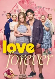 ดูหนังฟรีออนไลน์ Love Forever (2025) รักนิรันดร์