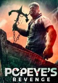 ดูหนังออนไลน์ฟรี Popeye's Revenge (2025)