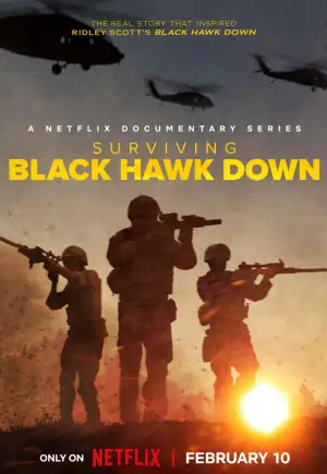 ดูซีรี่ย์ออนไลน์ฟรี Surviving Black Hawk Down (2025) ฝ่าสมรภูมิแบล็ค ฮอว์ค ดาวน์