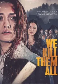 ดูหนังออนไลน์ฟรี We Kill Them All (2025) เต็มเรื่อง