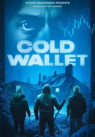 ดูหนังออนไลน์ฟรี Cold Wallet (2025) เต็มเรื่อง HD