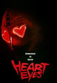 ดูหนังออนไลน์ฟรี Heart Eyes (2025)