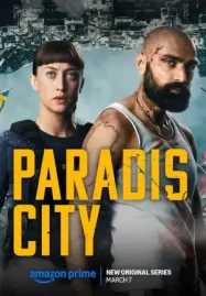 ดูซีรี่ย์ฝรั่ง Paradis City (2025) EP.1-6 (จบ)