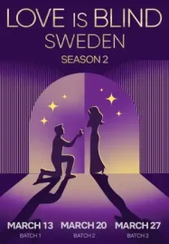 ดูซีรี่ย์ออนไลน์ Love is Blind: Sweden Season 2 (2025) วิวาห์แปลกหน้า: สวีเดน ซีซั่น 2 HD